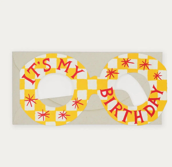 It’s my Birthday Glasses Card