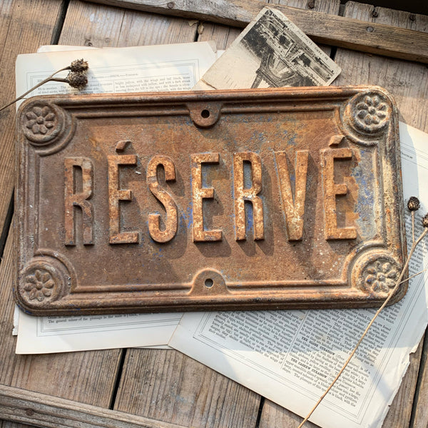 Vintage French Reserve Sign