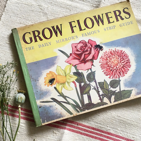 Grow Flowers Vintage Book